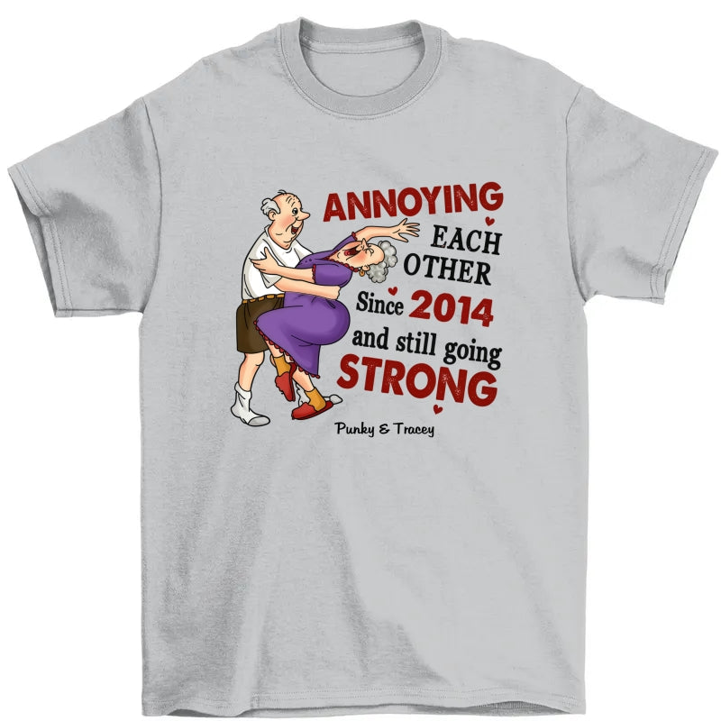 Personalized Wedding Anniversary Gift For Old Couples Husband Wife Annoying Each Other Since Shirt