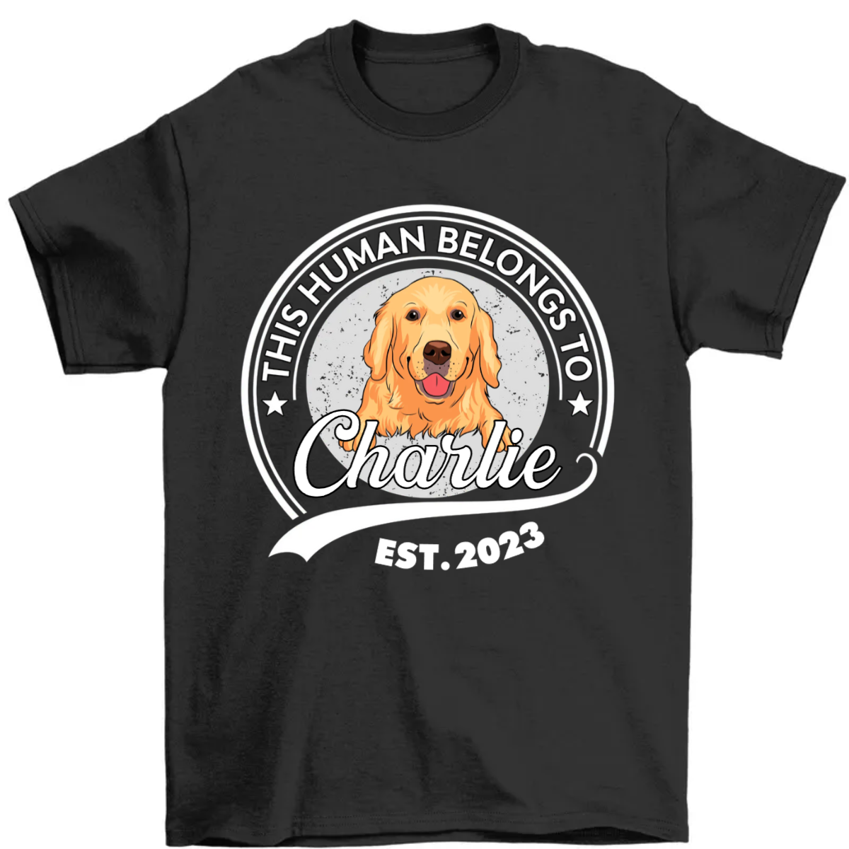 Human Belongs To Dog - Personalized Custom Unisex T-Shirt