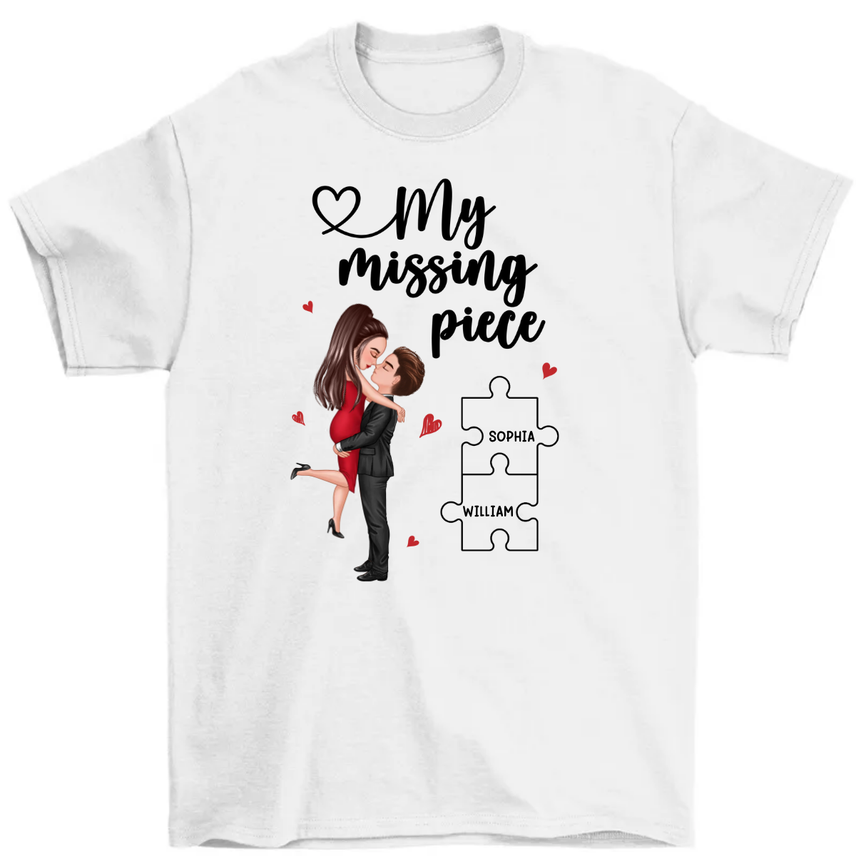 My Missing Piece Valentine‘s Day Gift For Her Gift For Him Personalized Shirt