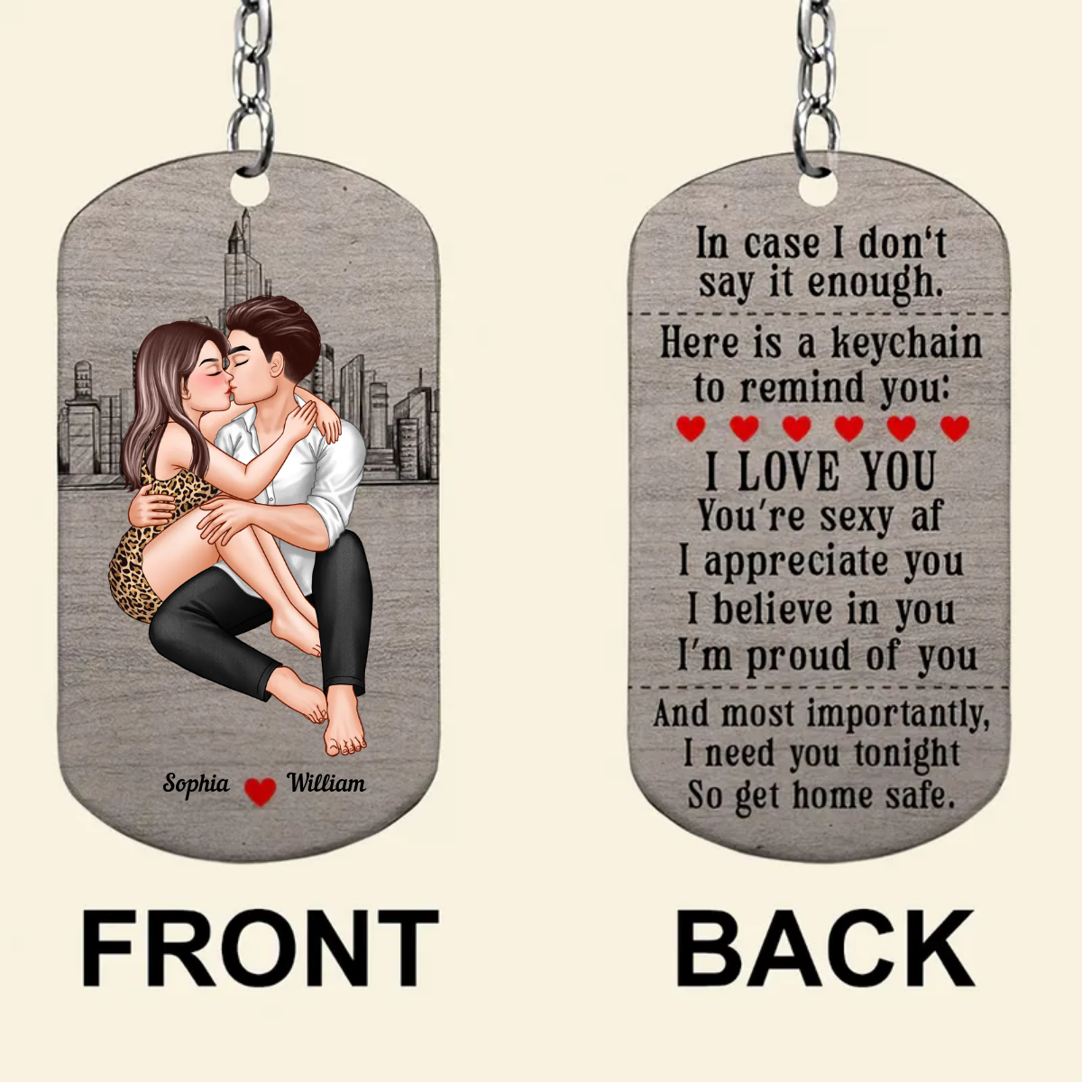 I Need You Tonight So Get Home Safe-Personalized Stainless Steel Keychain- Couple Gift- Keychain For Couple