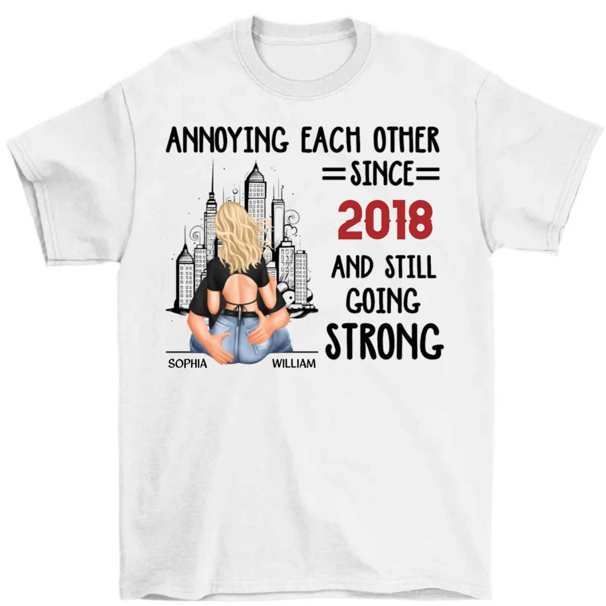 Annoying Each Other - Personalized Matching Couple Shirt