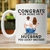 Congrats On Being My Husband Backside - Anniversary, Vacation, Funny Gift For Couples, Family - Personalized Mug