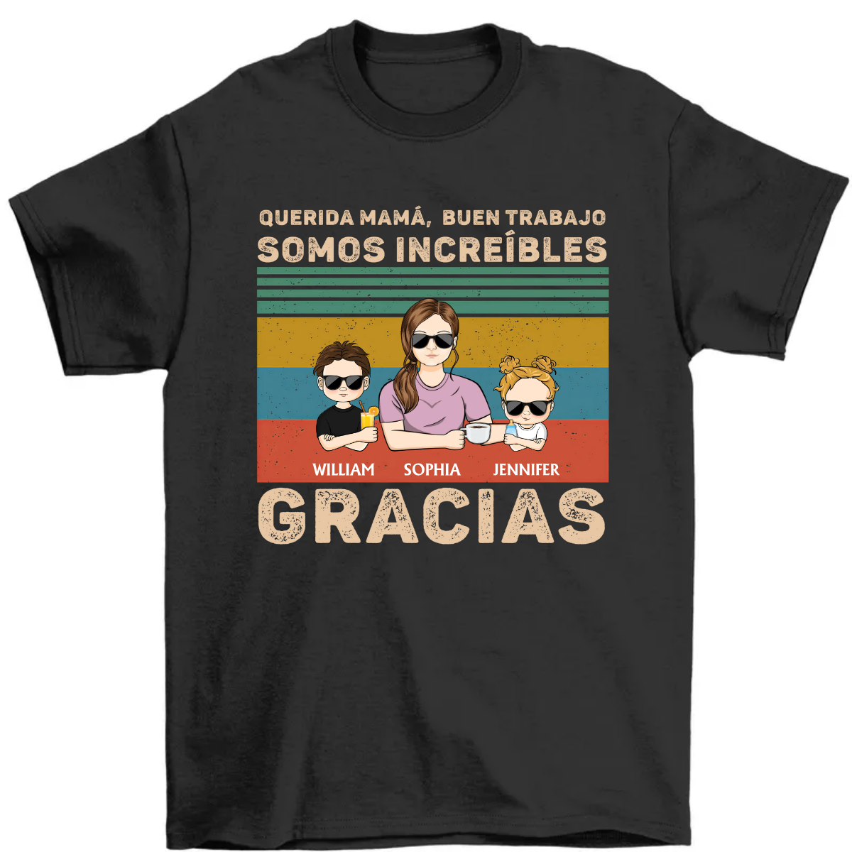 Querida Mamá Buen Trabajo Somos Increíbles Gracias Joven - Regalo Para Madre - Camiseta Personalizada