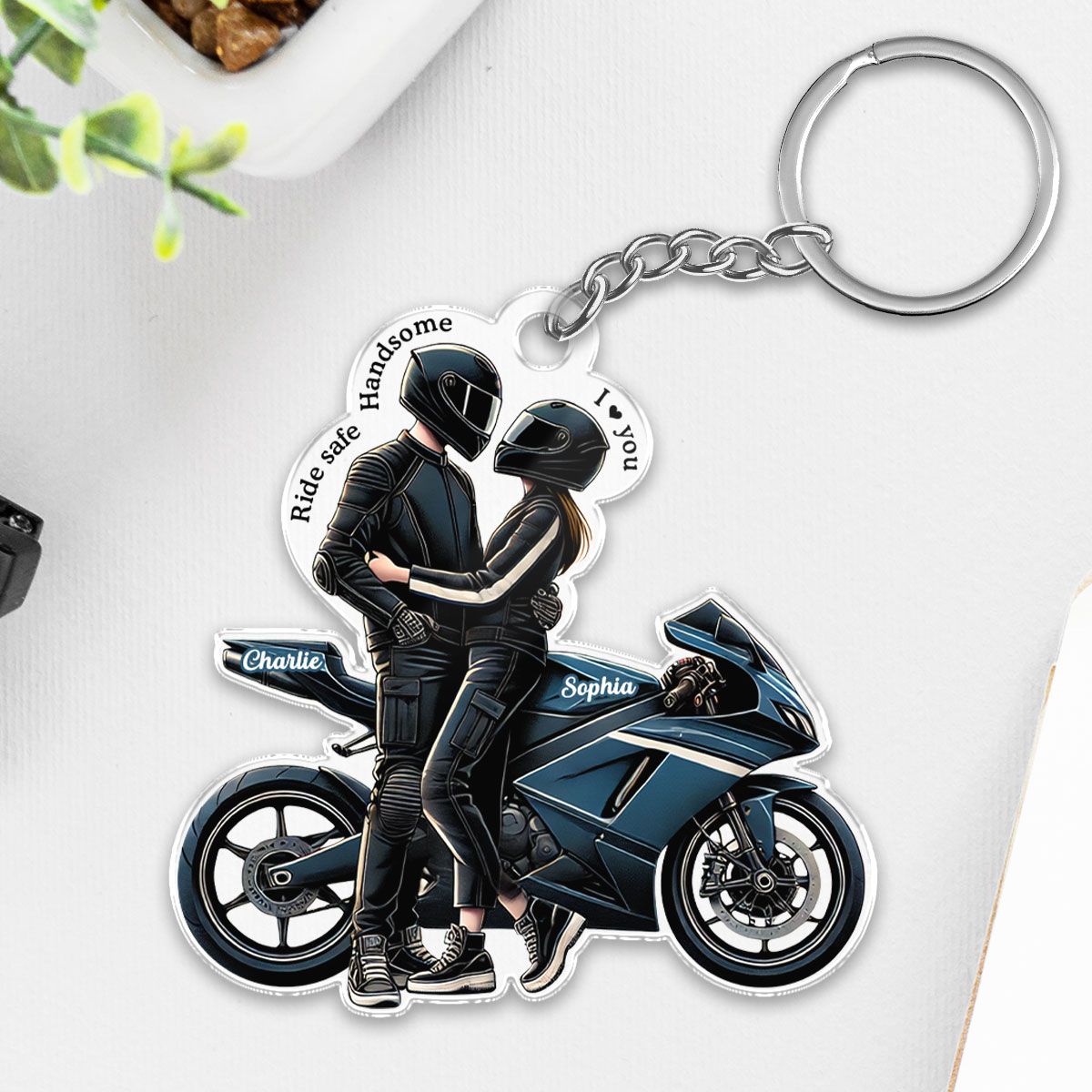 Ride Safe Handsome I Love You Personalized Acrylic Keychain, Anniversary Birthday Gift For Him, For Biker Couple