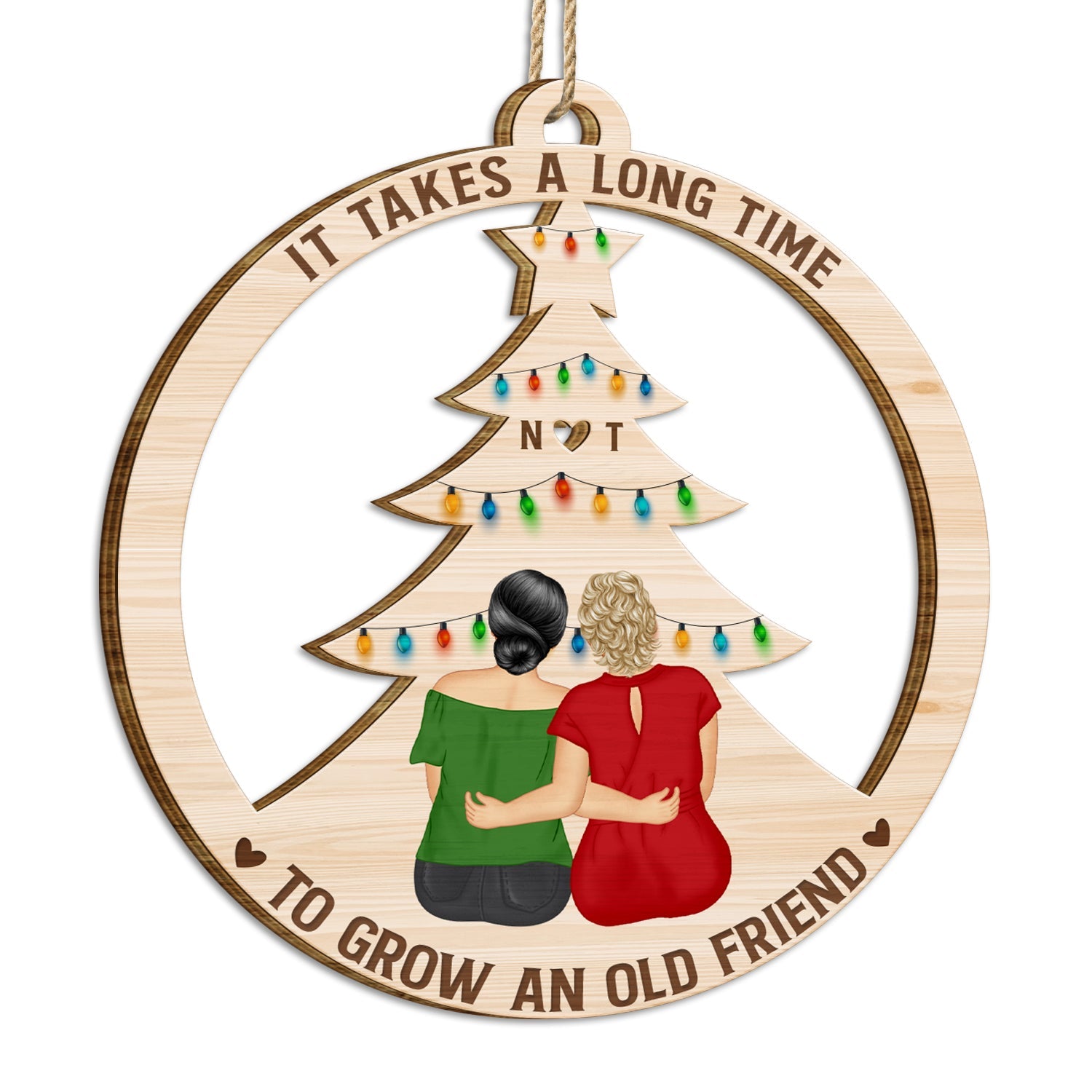 Grow An Old Friend - Gift For Bestie - Personalized Acrylic Ornament