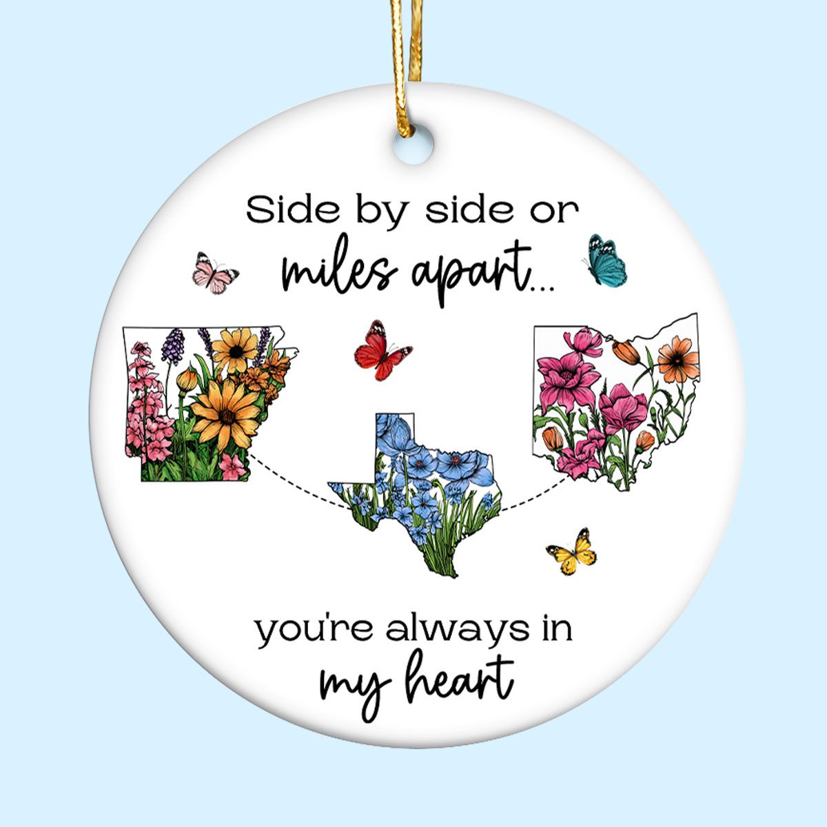 Miles Don't Matter Beautiful Wildflower State Map Long Distance Personalized Ceramic Ornament