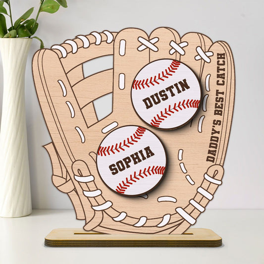 Daddy‘s Best Catch Kids Names In Baseball Glove Personalized 2-Layer Standing Wooden Plaque