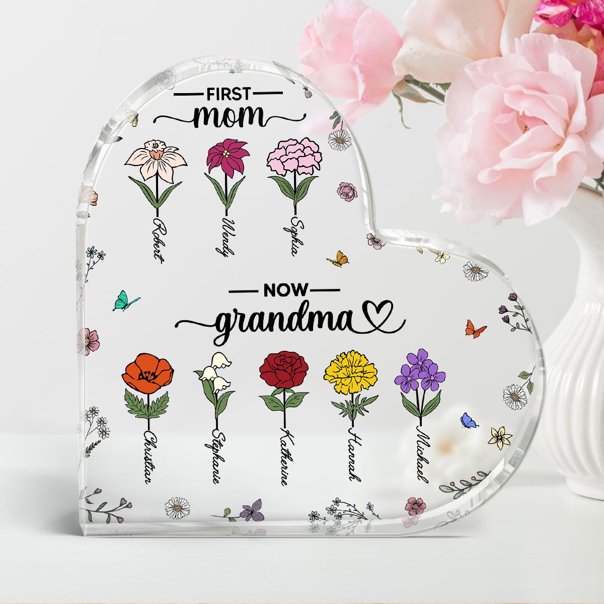 First Mom Now Grandma Birth Month Flower Personalized Acrylic Heart Plaque