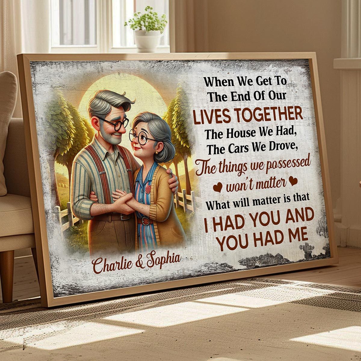 When We Get To The End Of Lives Together Happy Old Couple Personalized Poster, Gift For Him, For Her, Husband, Wife