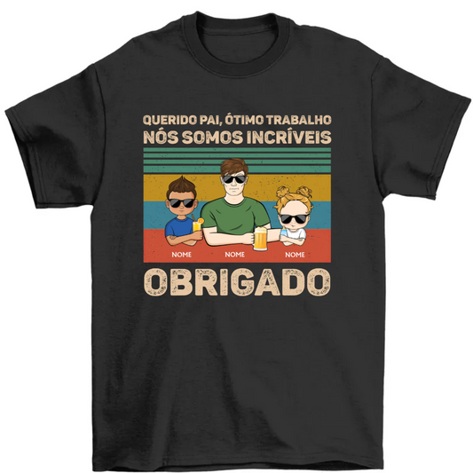 Querido Pai Obrigado - Presente para o pai - Camiseta personalizada