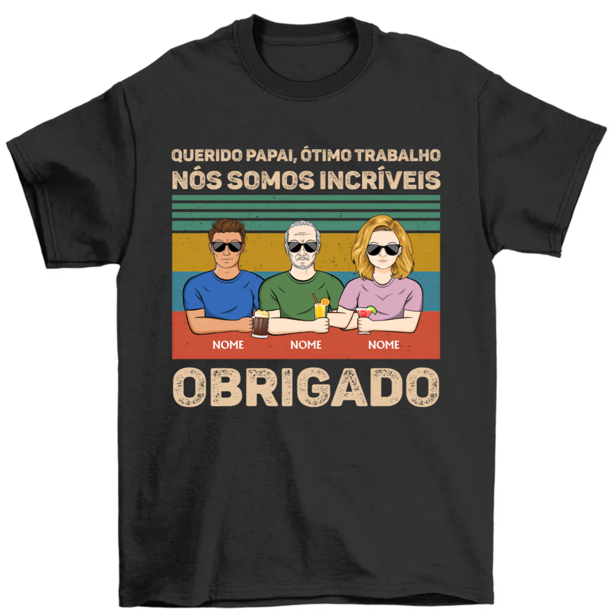 Querido Pai Nós Somos Incríveis Obrigado - Presente para o pai - Camiseta personalizada