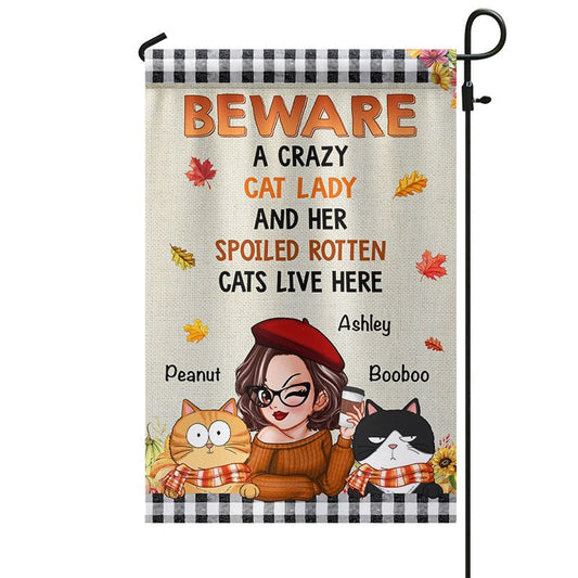 Crazy Cat Lady And Spoiled Rotten Cats Fall Season Personalized Garden Flag