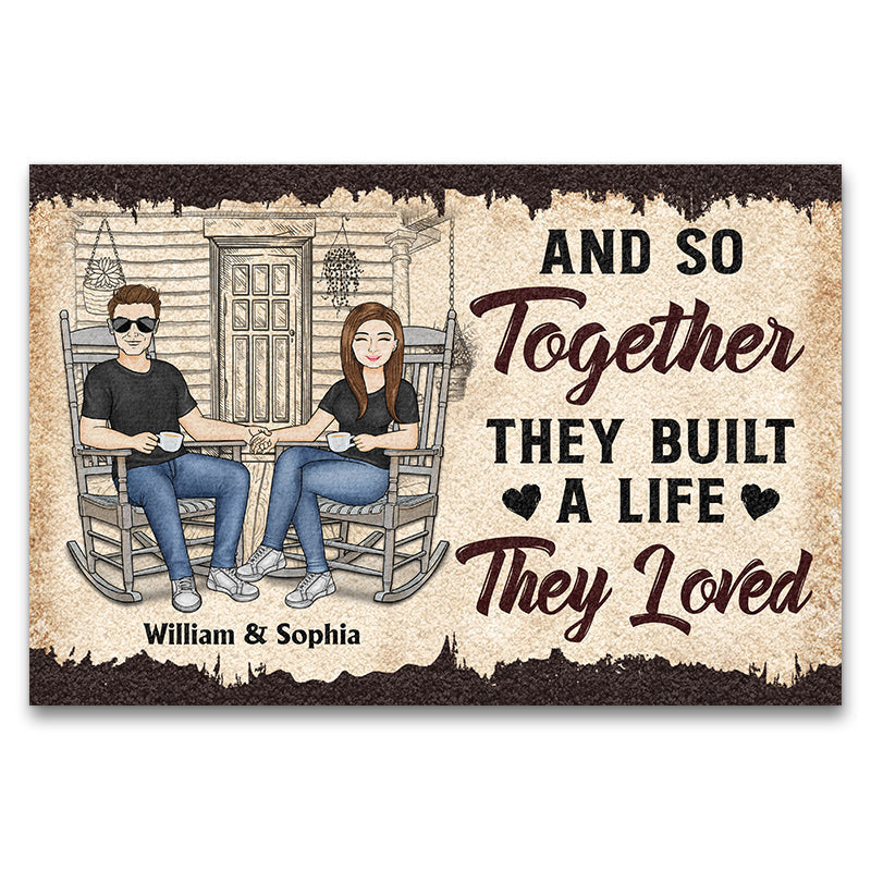 Family Couple And So Together They Built A Life They Loved - Couple Gift - Personalized Custom Doormat