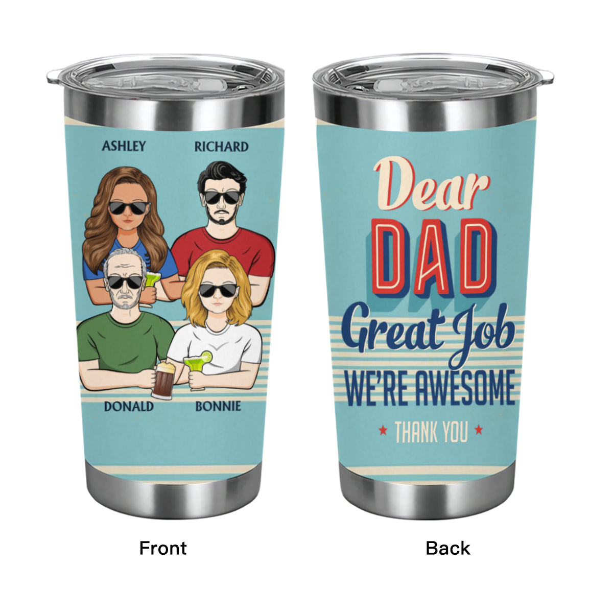 Dear Dad Great Job I'm Awesome Thank You Retro - Father Gift - Personalized Custom Tumbler