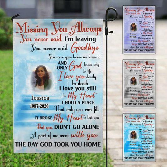 Missing You Always - Custom Personalized Memorial Flag