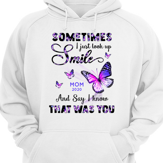 Floral Sometimes I Just Look Up Butterflies Memorial Personalized Hoodie Sweatshirt