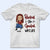 Couple Gift Rocking The Spoil Wife Life - Personalized Custom T Shirt