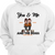 You Me And Dogs Hunting Couple Valentine‘s Day Gift Personalized Hoodie Sweatshirt