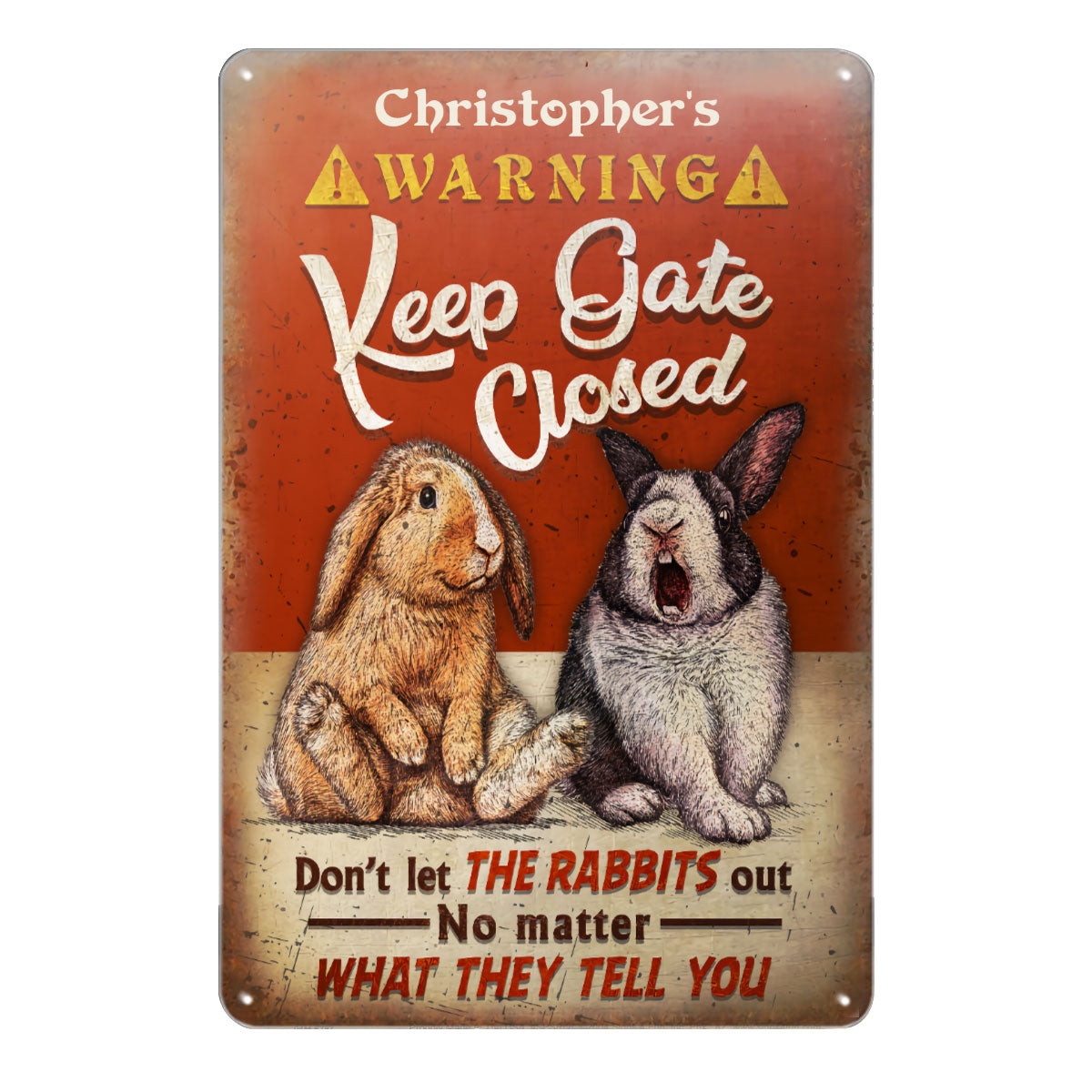 Personalized Rabbit Keep Gate Closed Customized Classic Metal Signs