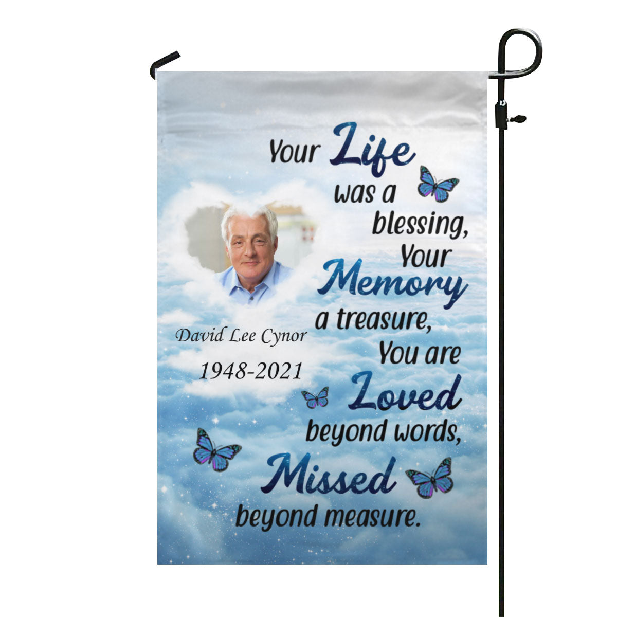 Your Life Was A Blessing Memorial Personalized Garden Flag