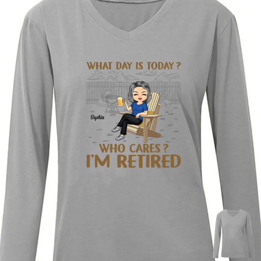 What Day Is Today Who Cares Retired Grilling - Retirement Gift - Personalized Custom Long Sleeve Shirt