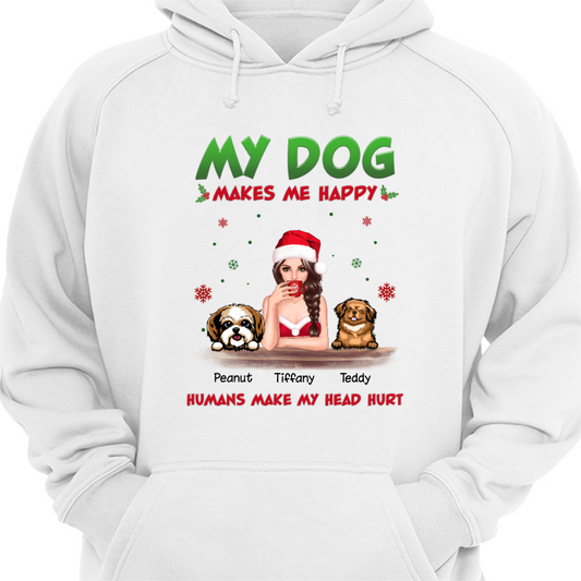 My Dogs Make Me Happy Christmas Personalized Hoodie Sweatshirt