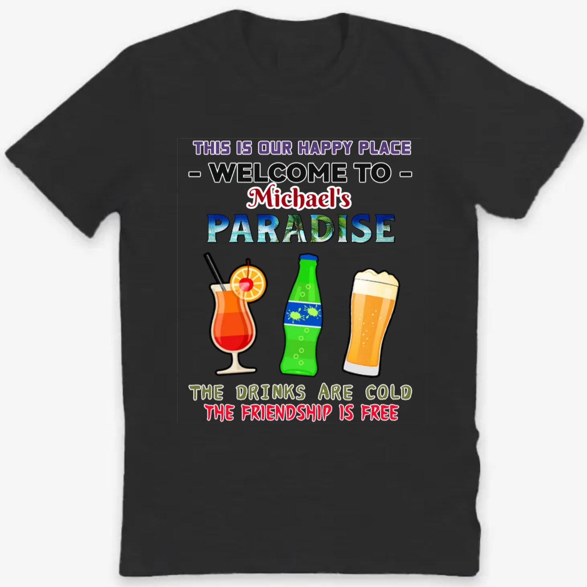 This Is Our Happy Place - Personalized Name & Drinks Classic Tee