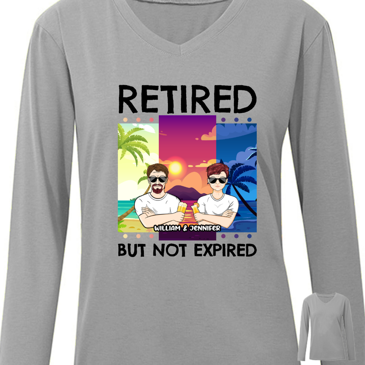 Retired But Not Expired - Father Gift, Mother Gift, Grandparents Gift - Personalized Custom Long Sleeve Shirt