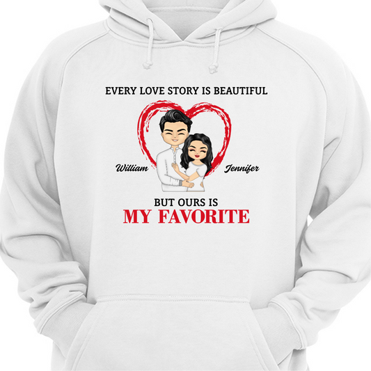 Every Love Story Is Beautiful Husband Wife Couple - Couple Gift - Personalized Custom Hoodie