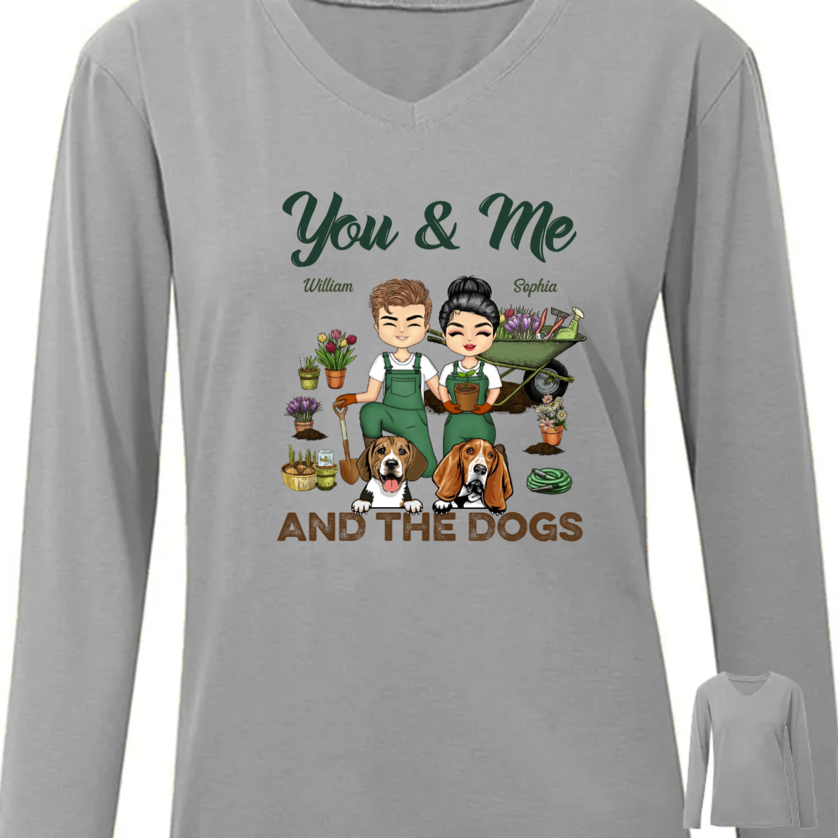 Garden Couple You & Me And The Dogs - Gift For Couples And Dog Lovers - Personalized Custom Long Sleeve Shirt