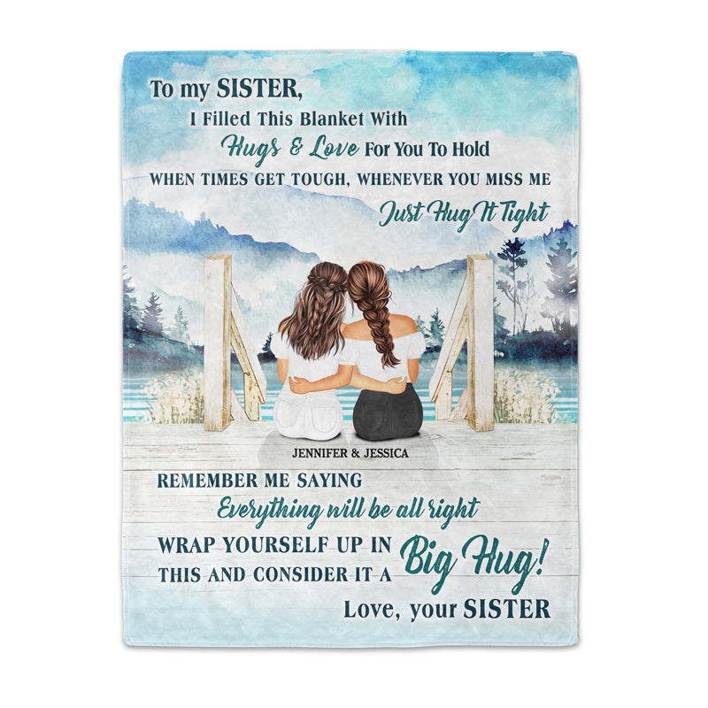 Lake Filled This Blanket With Hugs And Love - Gift For Sisters - Personalized Custom Fleece Blanket