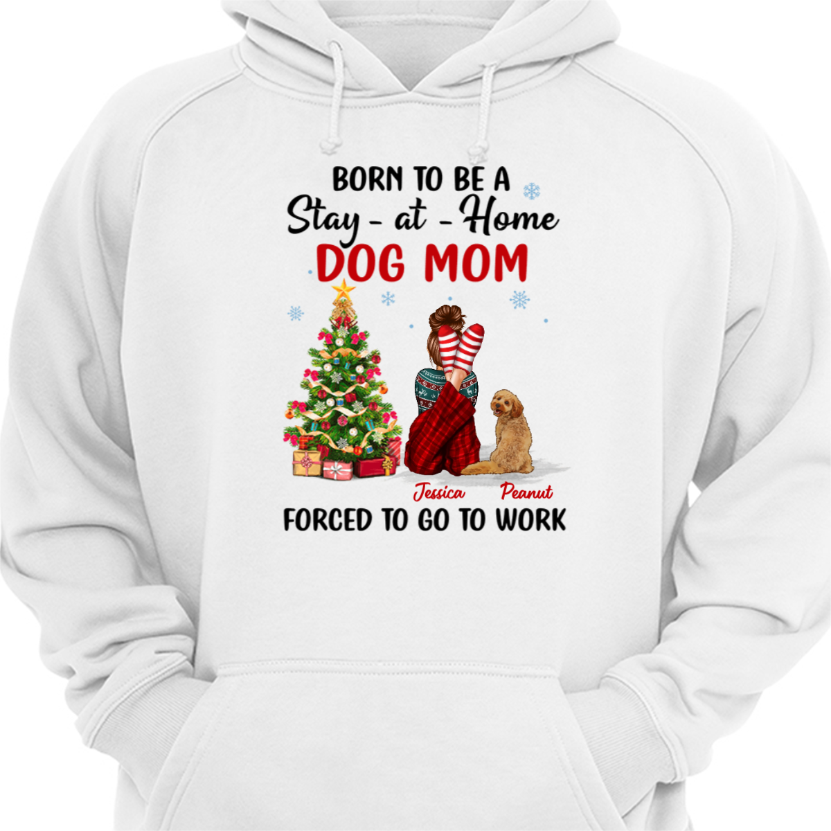 Christmas Dog Mom Stay At Home Personalized Hoodie Sweatshirt