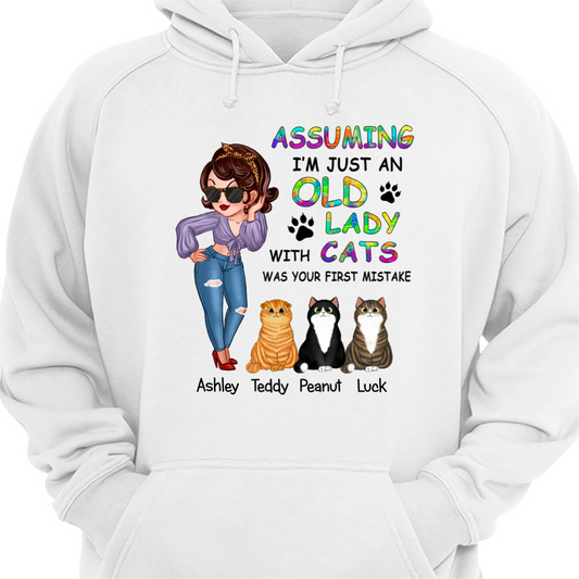 Assuming I‘m Just Old Lady With Cats Sassy Woman Personalized Hoodie Sweatshirt