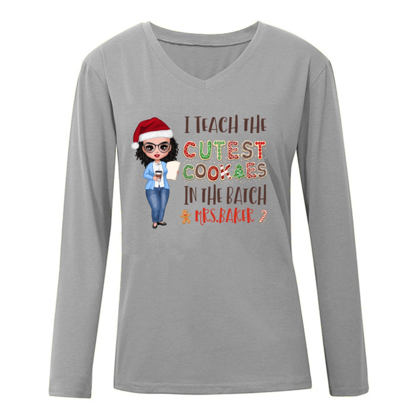 Teach Cutest Cookies Doll Teacher Christmas Personalized Long Sleeve Shirt