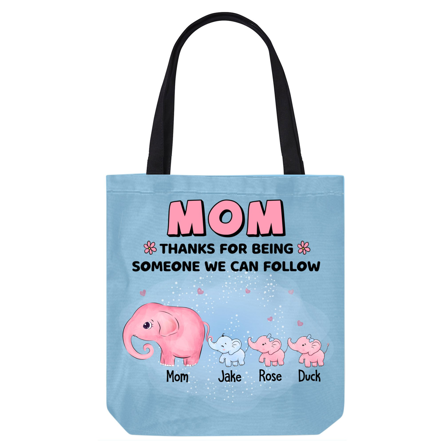 Thanks For Being Someone I Can Follow Elephant Mother's Day Personalized Canvas Bag