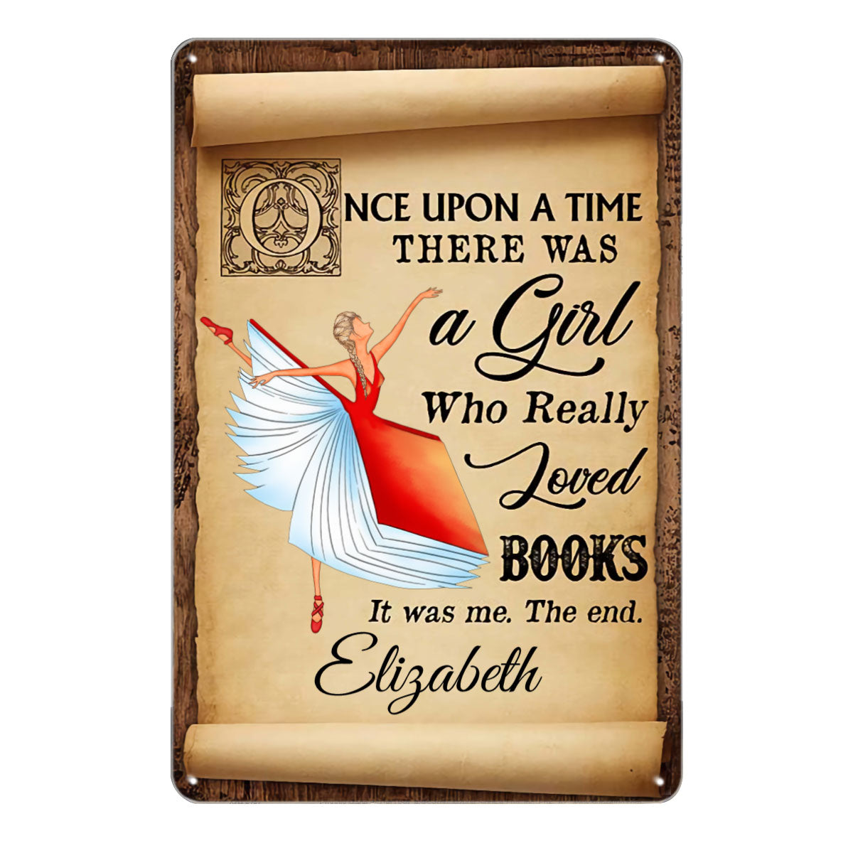 Once Upon A Time Loved Books Reading Girl - Book Lover Gift - Personalized Metal Signs