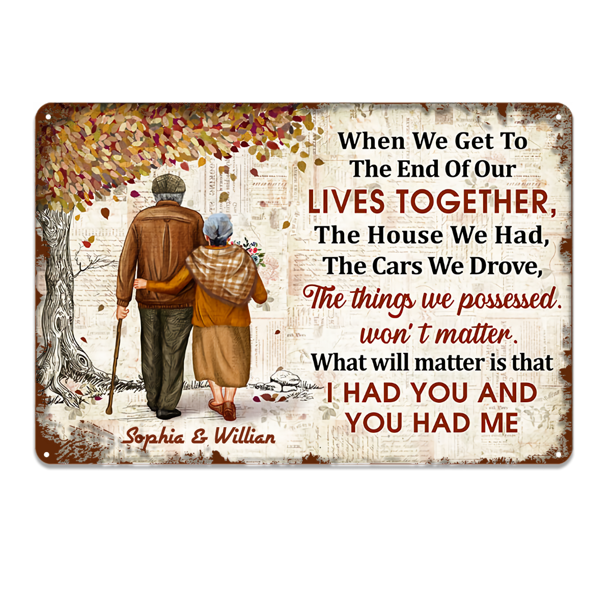Family Old Couple Letter When We Get - Gift For Couples Customized Classic Metal Signs