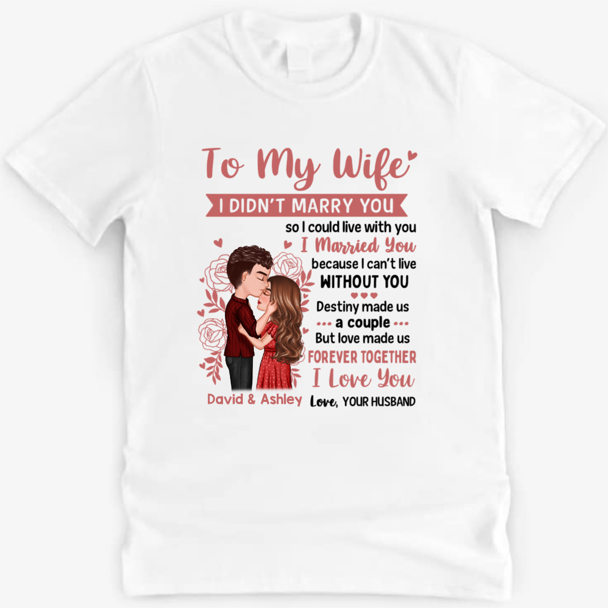 To My Wife Doll Couple Kissing Valentine‘s Day Gift For Her Personalized Shirt