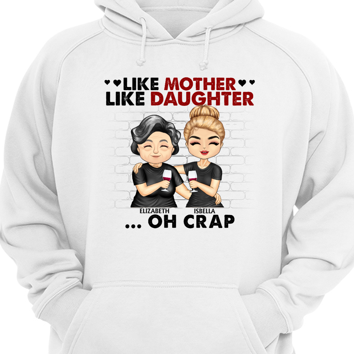 Like Mother Like Daughter Son - Mother Gift - Personalized Hoodie Sweatshirt