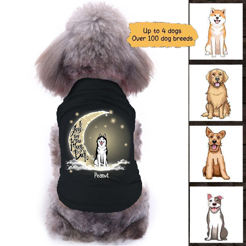 Love Dog To The Moon & Back Sitting Dog Personalized Dog Clothes