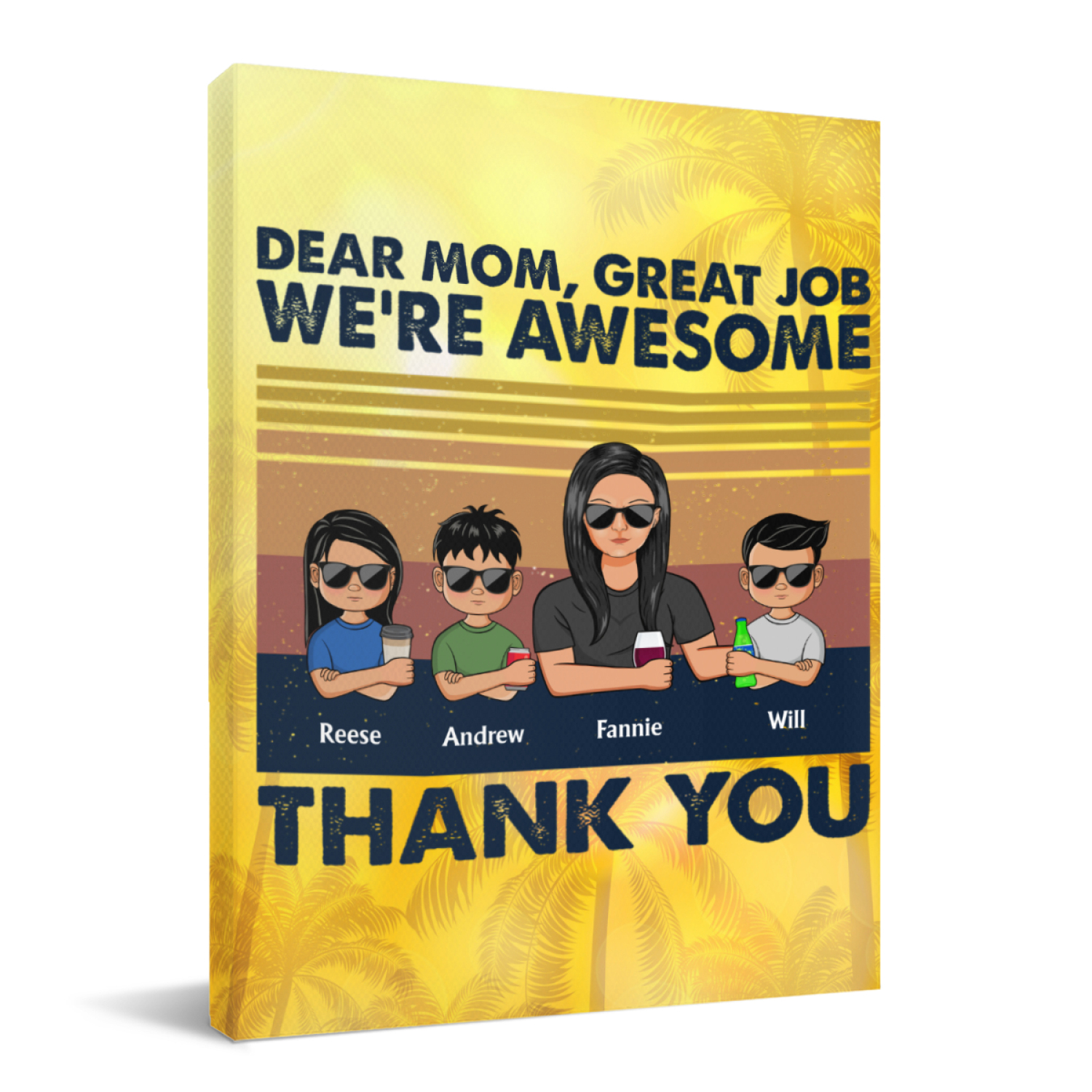 Dear Mom Mum Mam Great Job I'm Awesome Thank You Young - Mother Gift - Personalized Canvas Print Wall Art