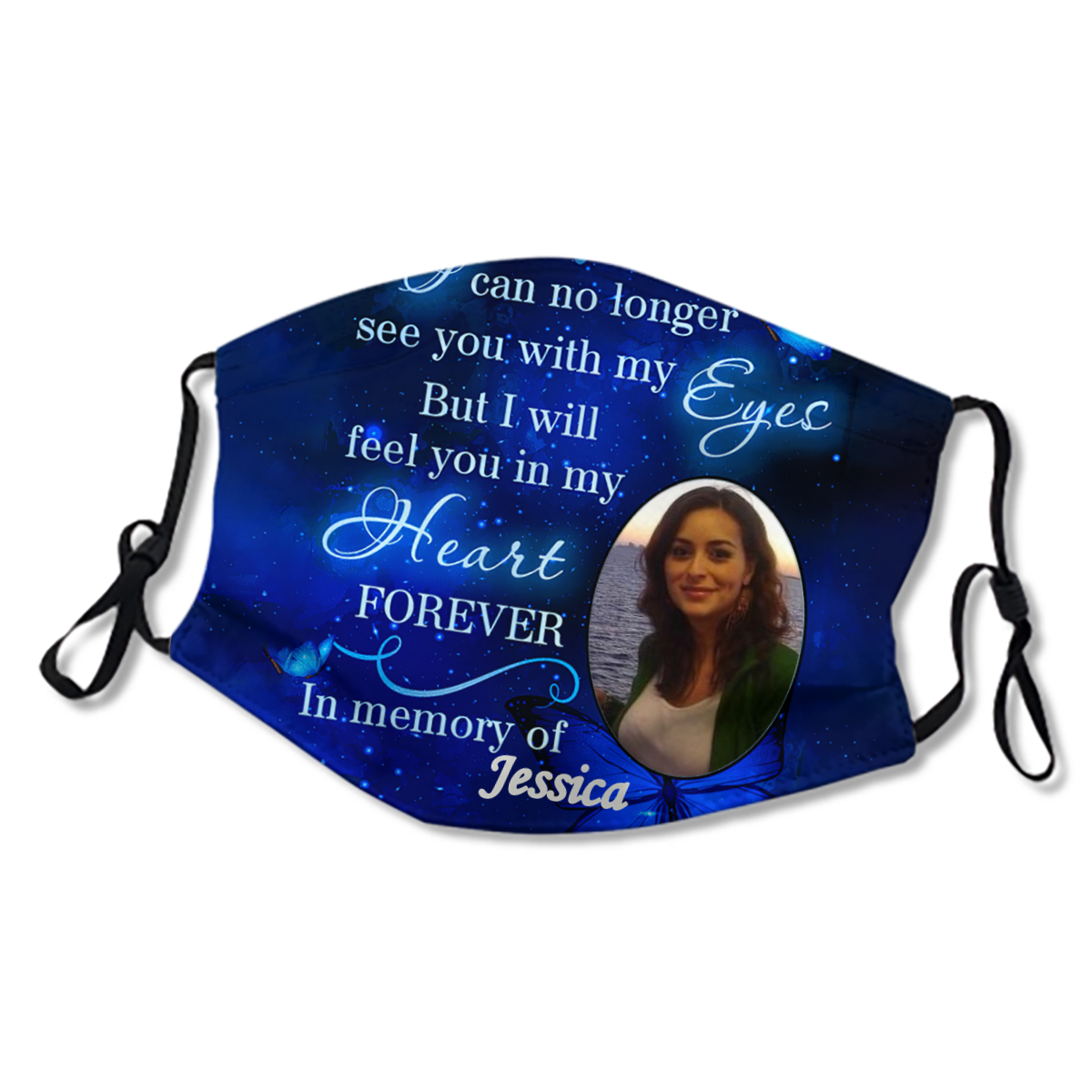 Feel You In My Heart Memorial Personalized Masks