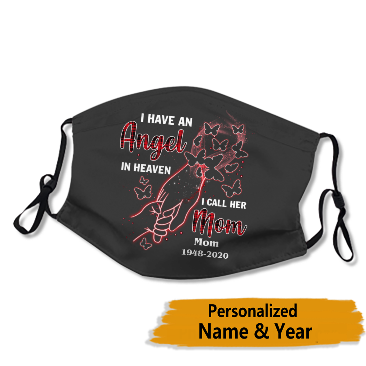 Angel Mom Memorial Personalized Name & Year Face Mask