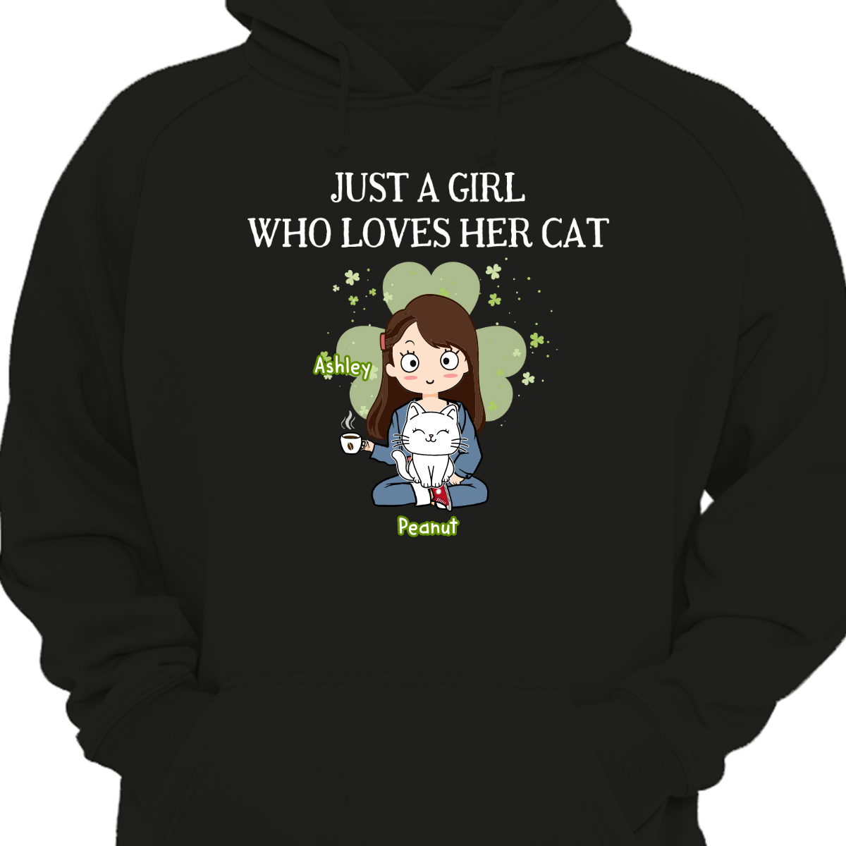 Just A Girl Loves Her Cat Shamrock  Hoodie Sweatshirt