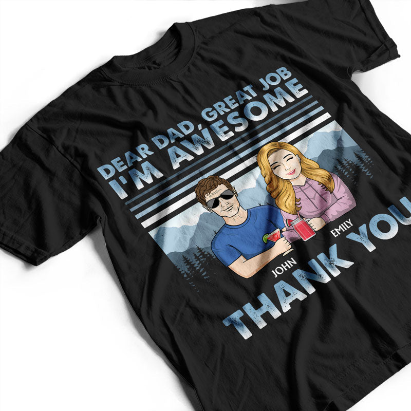 Dear Dad Great Job We're Awesome Winter - Christmas Gift For Father - Personalized Custom T Shirt