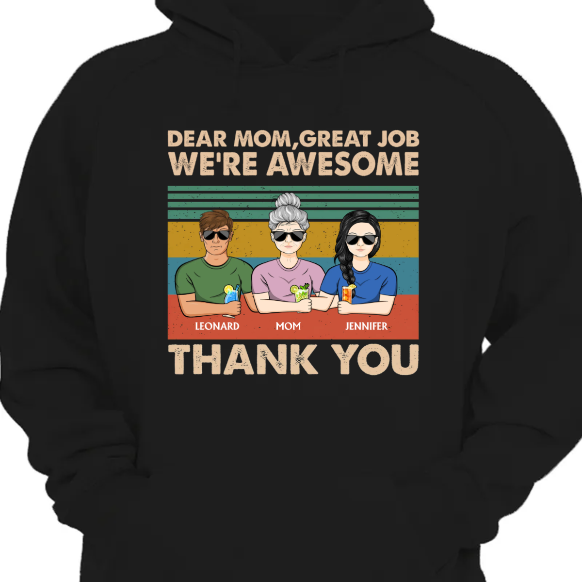 Dear Dad Grandpa Mom Grandma Great Job We're Awesome Thank You - Father Gift - Personalized Custom Hoodie Sweatshirt