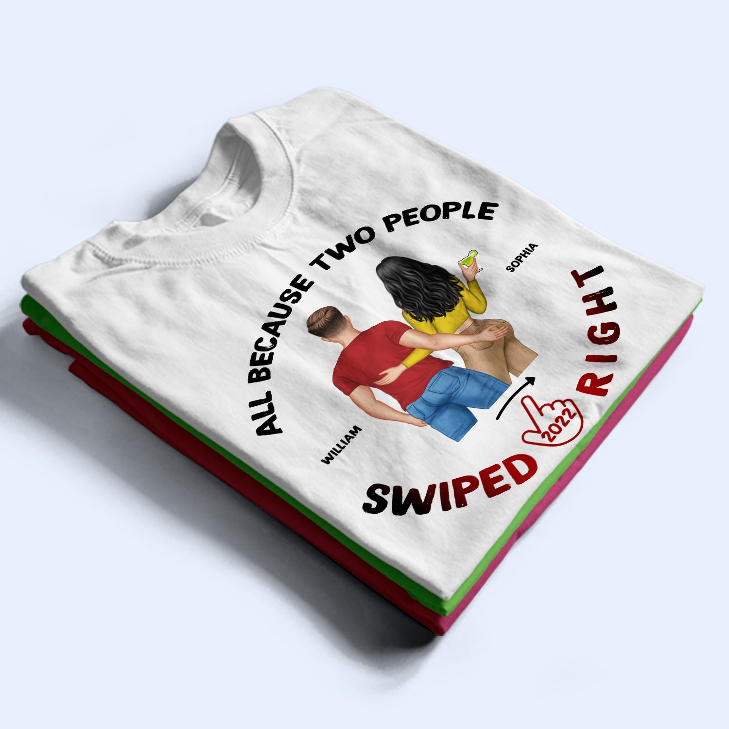 Two People Swiped Right Light - Gift For Couples - Personalized Custom T Shirt