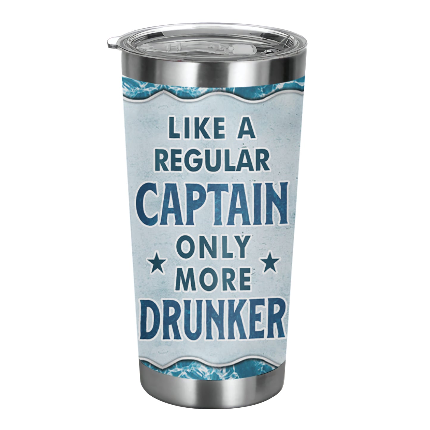 Pontoon Captain Like A Regular Captain Only More Drunker - Personalized Custom Tumbler