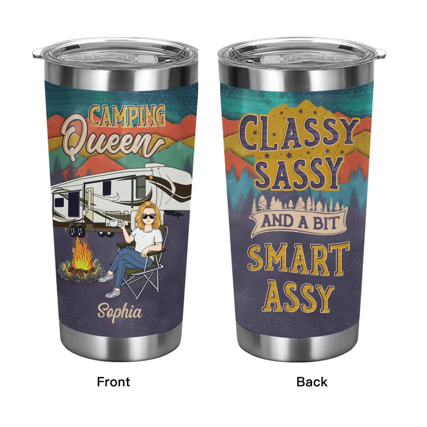 Camping Queen Classy Sassy & A Bit Smart Assy Mountain - Gift For Camping Lovers - Personalized Custom Tumbler