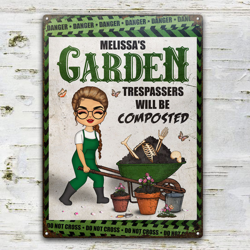 Trespassers Will Be Composted - 庭の装飾 - パーソナライズされたカスタムクラシックメタルサイン